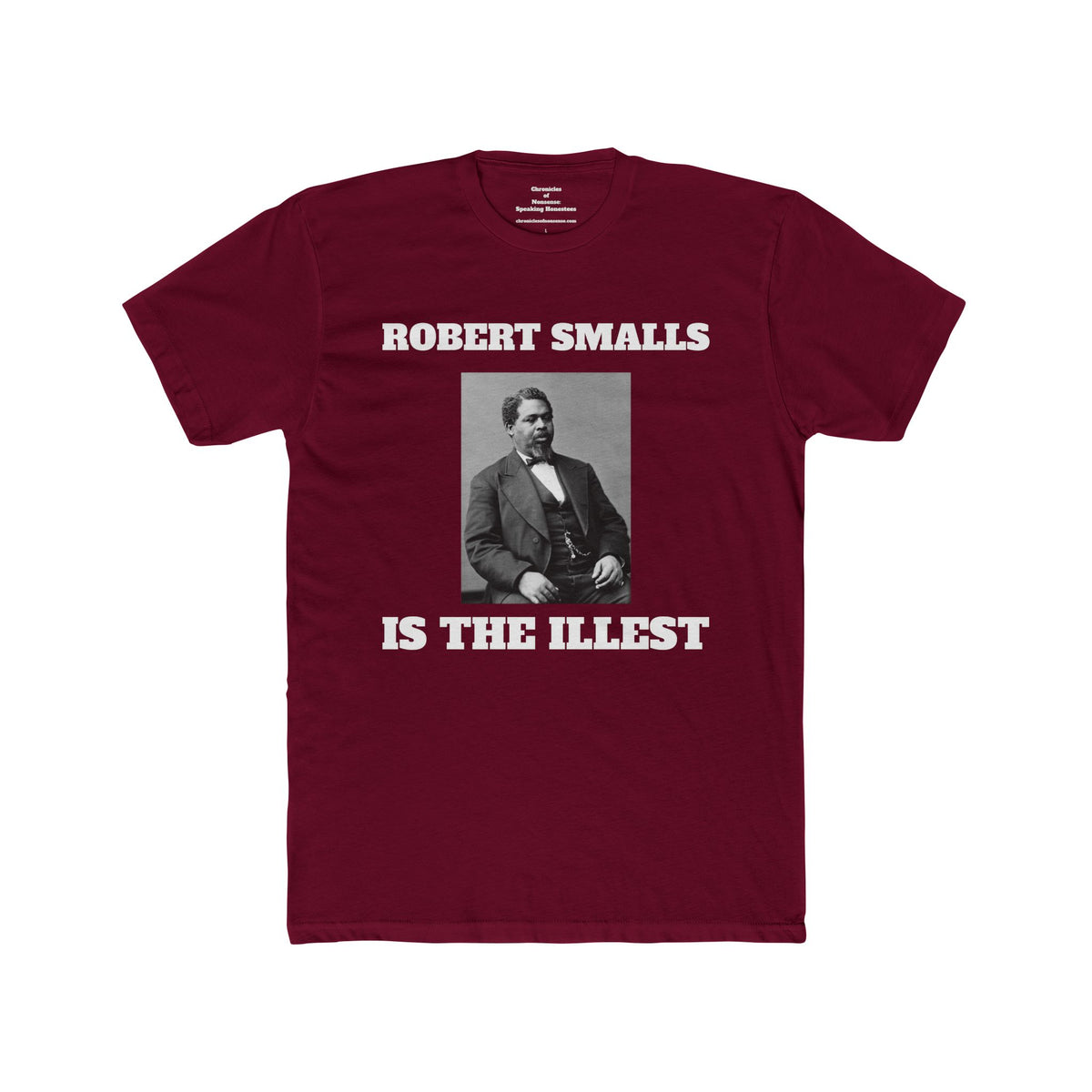 Robert Smalls Is the Illest