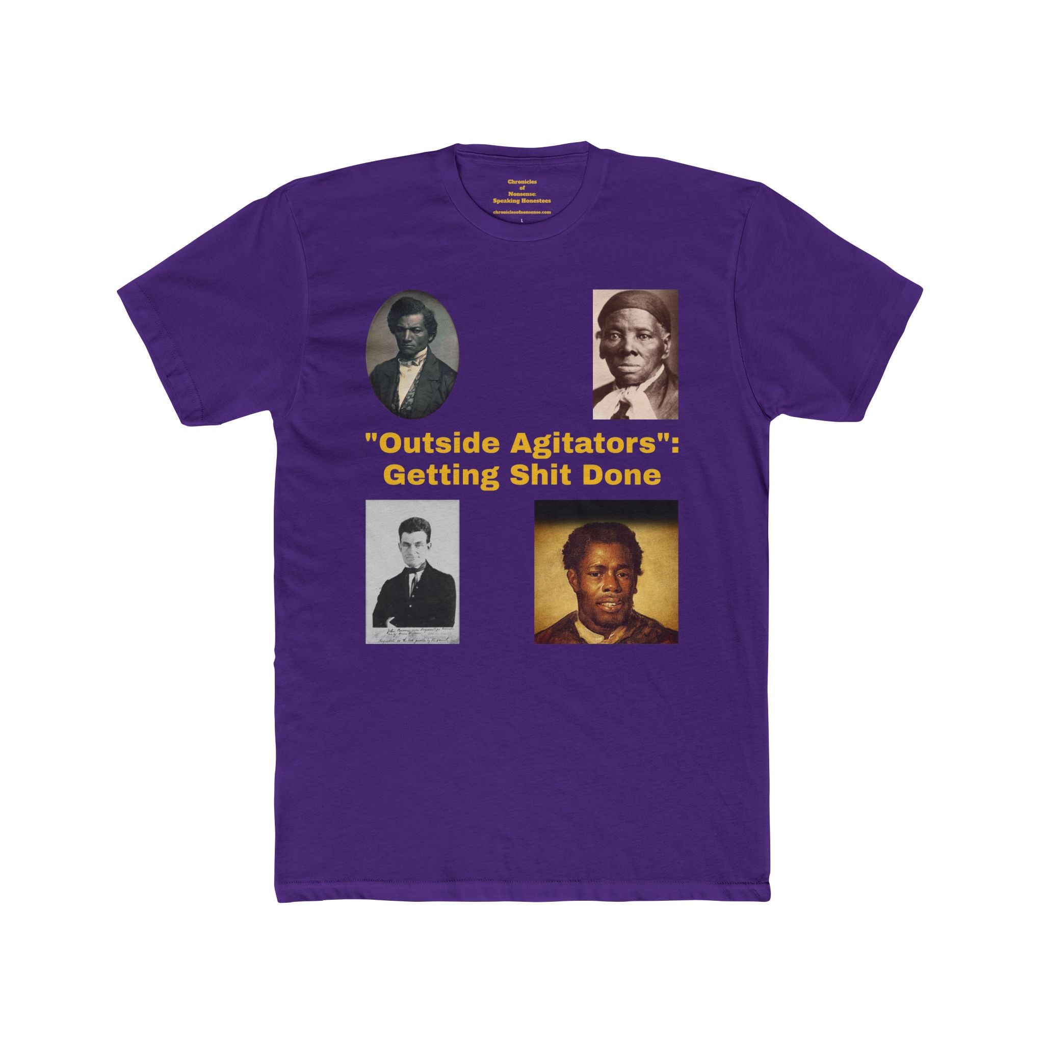 "Outside Agitators: Getting Shit Done" Graphic Shirt