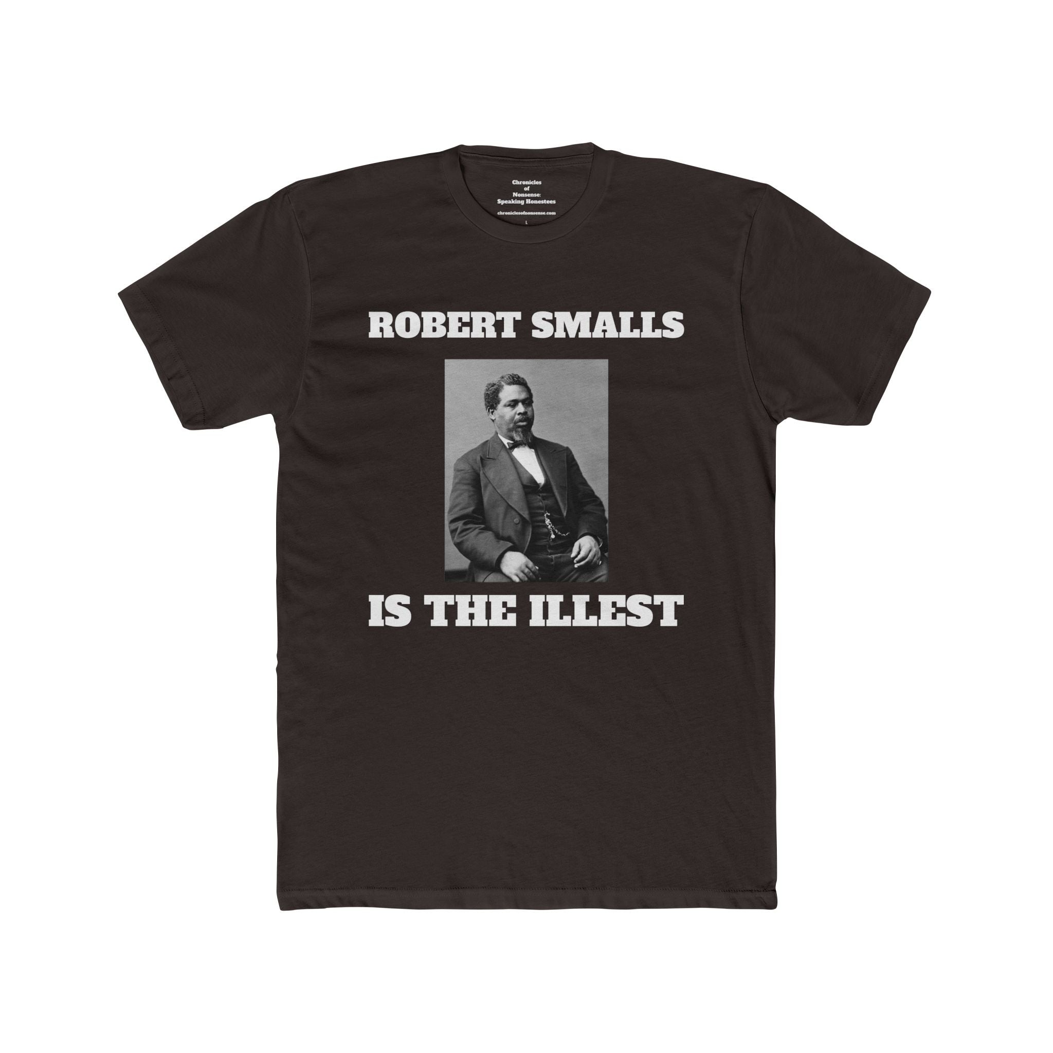 Robert Smalls Is the Illest
