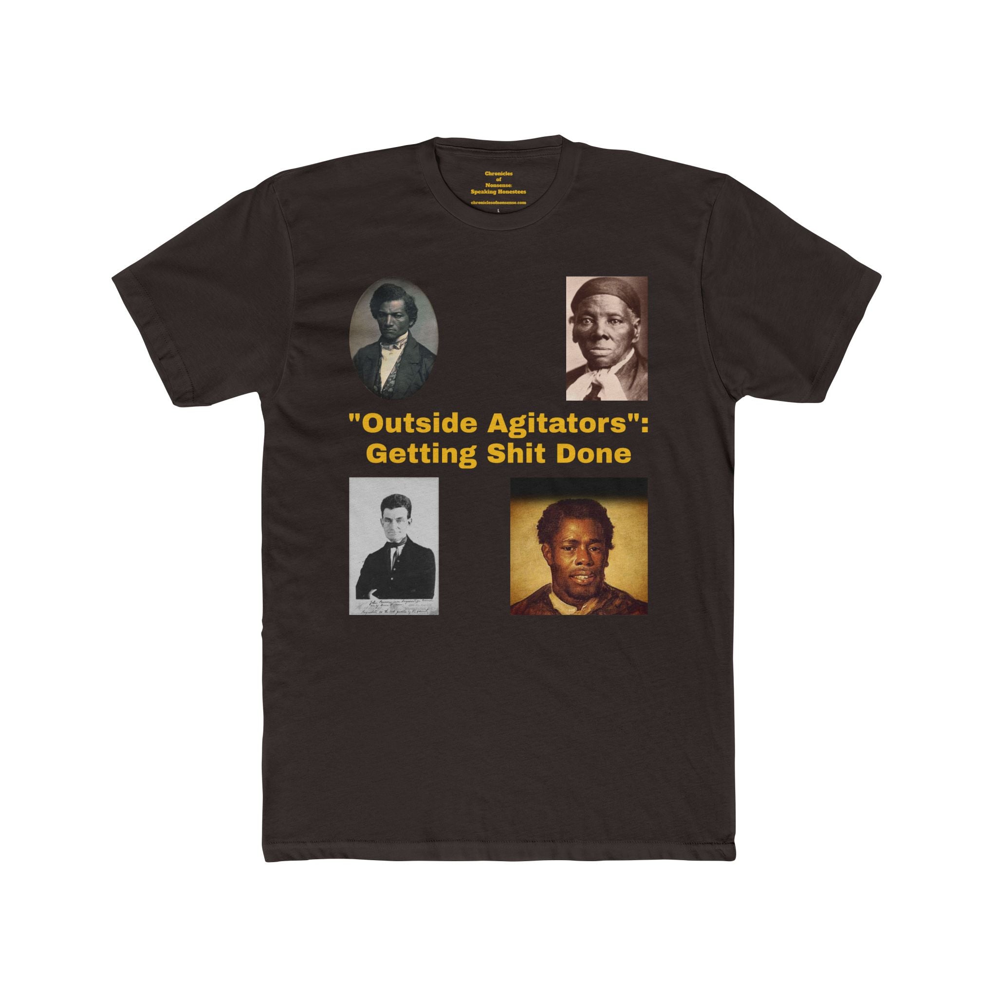 "Outside Agitators: Getting Shit Done" Graphic Shirt