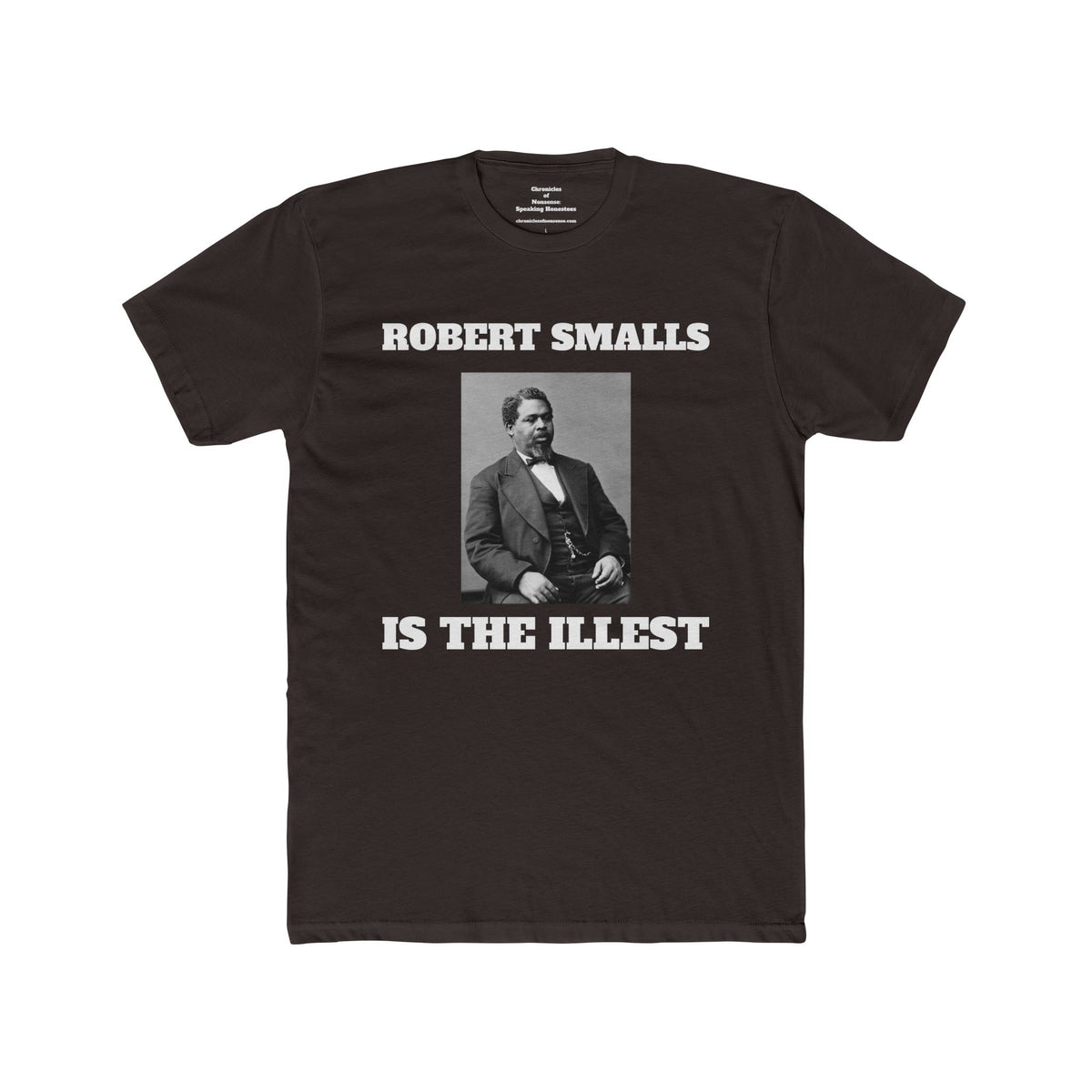 Robert Smalls Is the Illest