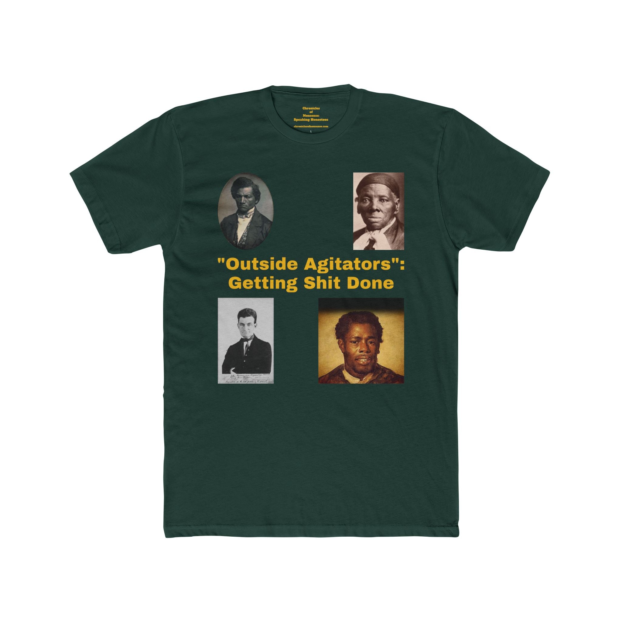 "Outside Agitators: Getting Shit Done" Graphic Shirt
