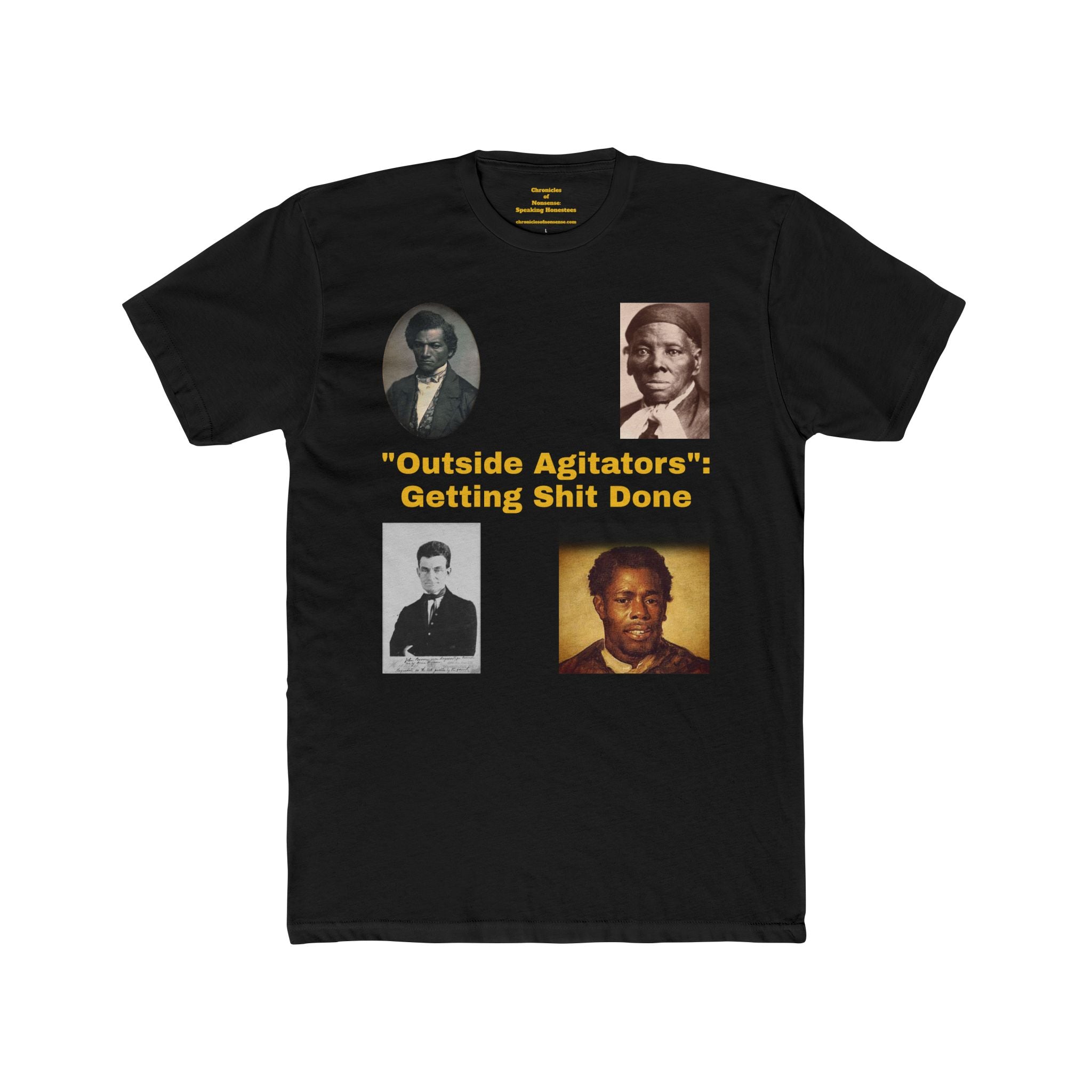 "Outside Agitators: Getting Shit Done" Graphic Shirt