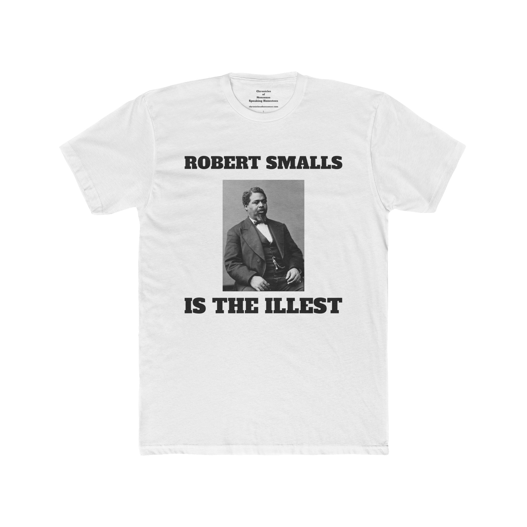 Robert Smalls Is the Illest