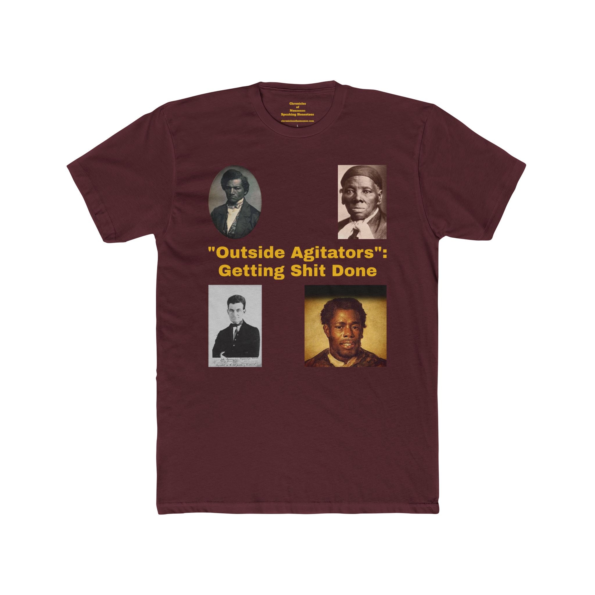 "Outside Agitators: Getting Shit Done" Graphic Shirt