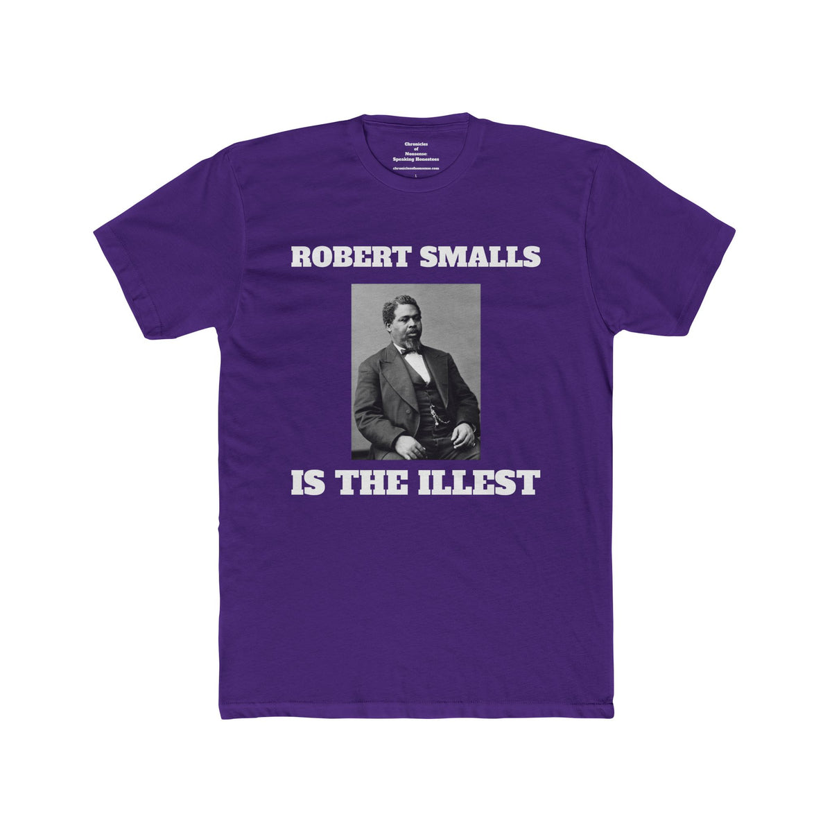 Robert Smalls Is the Illest