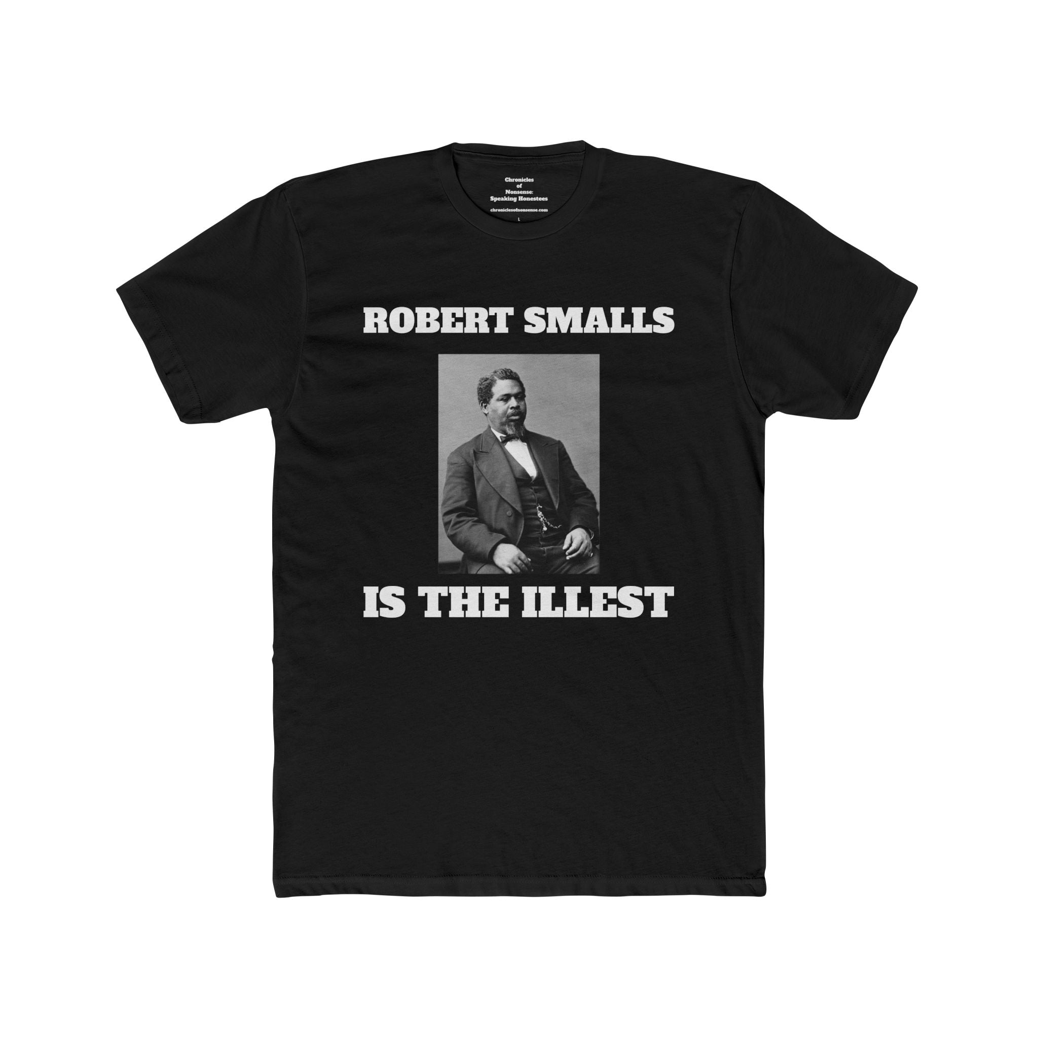Robert Smalls Is the Illest