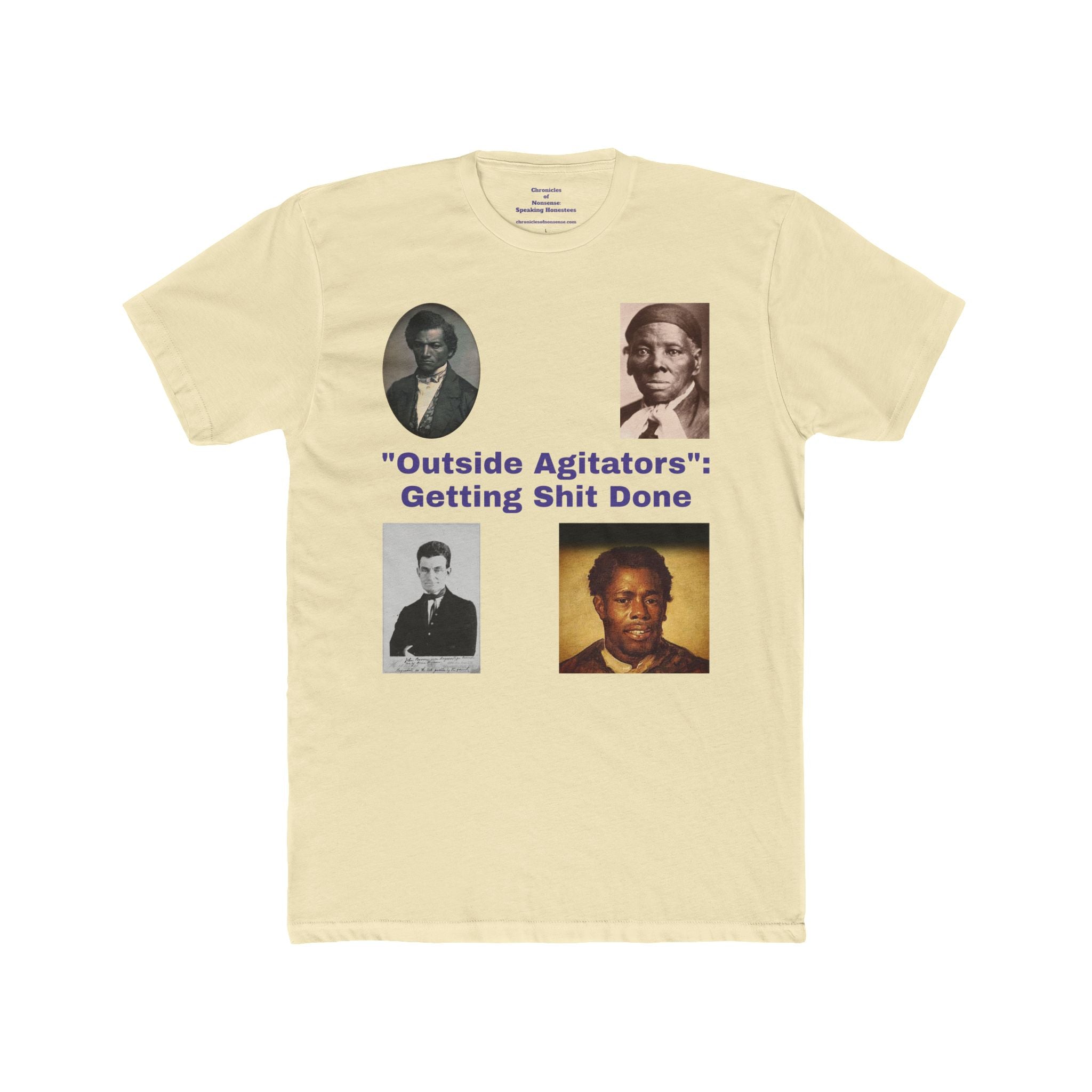 "Outside Agitators: Getting Shit Done" Graphic Shirt