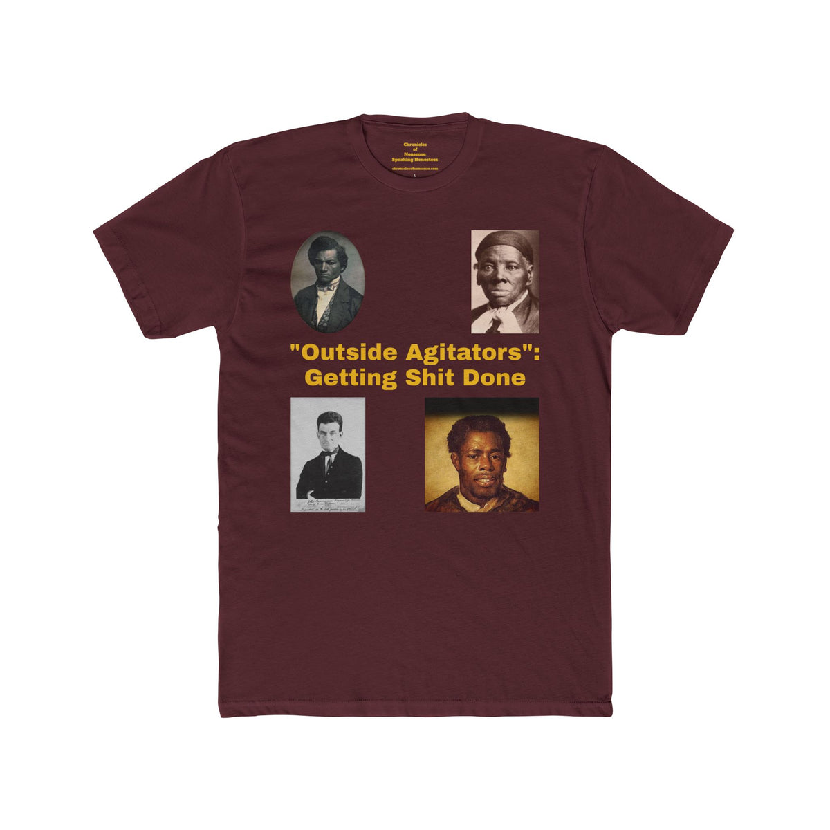 "Outside Agitators: Getting Shit Done" Graphic Shirt