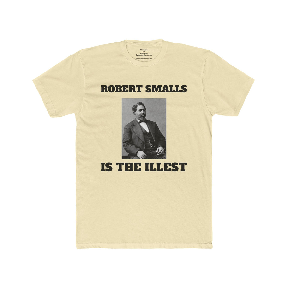 Robert Smalls Is the Illest